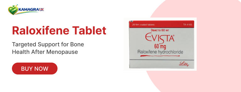 Raloxifene Tablet: A Modern Approach to Bone and Women’s Health